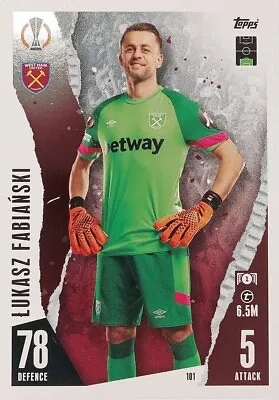 Lukasz Fabianski - Match Attax 2023/24 BASE No.101 West Ham United • £1.25