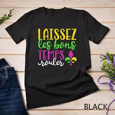 Laissez Les Bons Temps Rouler Mardi Gras New Orleans T-Shirt Unisex T-shirt • $16.99