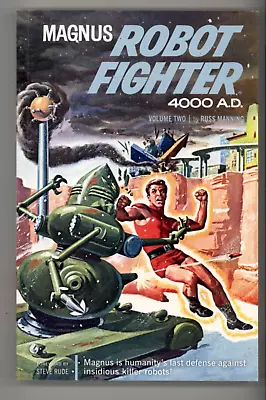 MAGNUS ROBOT FIGHTER 4000AD Volume 2  NEW Never Read TPB • $50.99