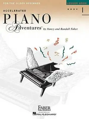 Accelerated Piano Adventures For The Older Beginner: Lesson Book 1 - GOOD • $4.19