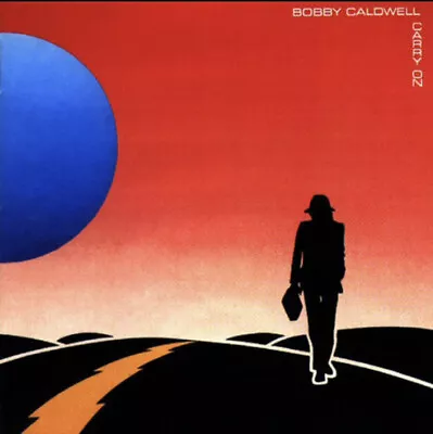 Bobby Caldwell - Carry On (CD 1982 Sin-Drome) • $30