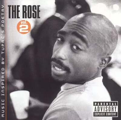 Various Artists - The Rose Vol. 2: Music Inspired By Tupac's Poetry [pa] New Cd • $20.97