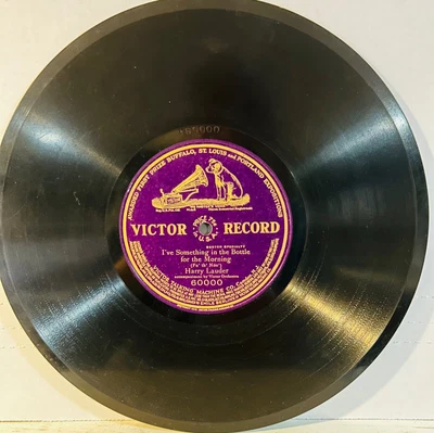 $5.99 • Buy 1910 VICTOR 60000 HARRY LAUDER I've Something In The Bottle Single Sided 78