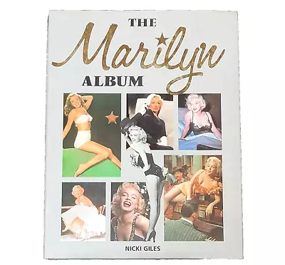 The Marilyn Album By Nicki Giles 1991 Hardcover With Dust Jacket Marilyn Monroe • $17.99