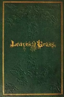 Leaves Of Grass: 1855 Whitman Walt • £8.49