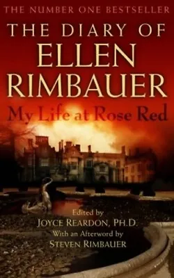 Diary Of Ellen Rimbauer: My Life At Rose Red By Reardon (Ed) Joyce Paperback • £12.99