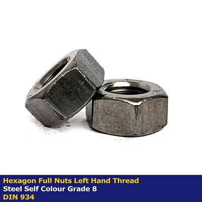 M10 - 10mm HEX FULL NUTS LEFT HAND THREAD STEEL SELF COLOUR GRADE 8 - DIN 934 • £2.49