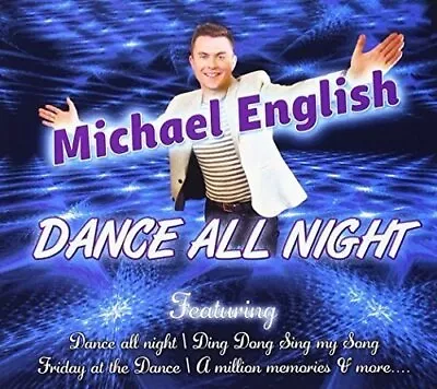 Michael English - Dance All Night - Michael English CD 58VG The Cheap Fast Free • £8.98