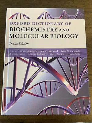 Oxford Dictionary Biochemistry & Molecular Biology  Richard Cammack 2nd Edition  • $25