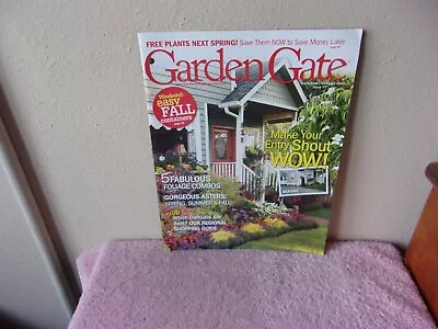 Garden Gate Magazine.. 5 Fabulous Foliage Combos... September / October 2007 • $12.79