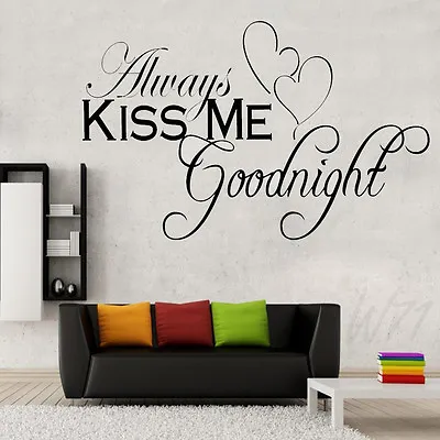 Always Kiss Me Goodnight Home Sweet Hearts Wall Art Quote Decal Vinyl Sticker  • £4