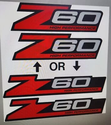 Z60 Or Z60  4x4 Style  Decal Stickers Fits GMC Sierra & Other Models (PAIR) • $25