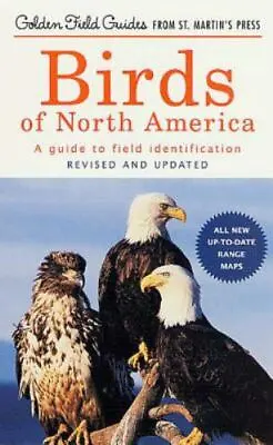 $5.08 • Buy Birds Of North America: A Guide To Field Identification [Golden Field Guide From