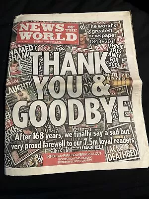 The News Of The World Newspaper Final Edition Thank You & Goodbye July 10th 2011 • £4