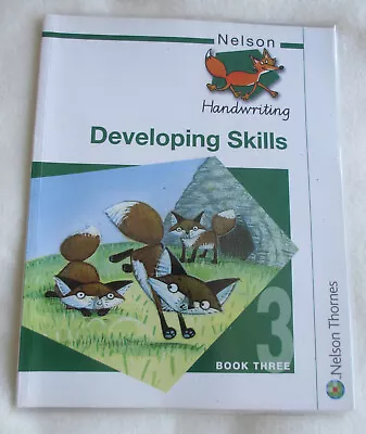 Nelson Handwriting Developing Skills Book 3 Anita Warwick • £2