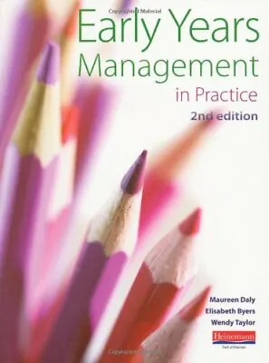 Early Years Management In Practice 2nd Edition • £4.83