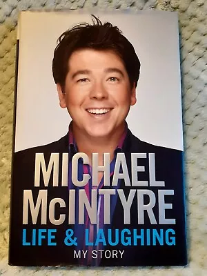 SIGNED Life & Laughing By Michael Mcintyre • £10