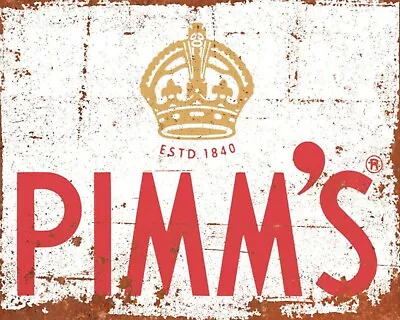 Pimm's Gin Based Spirit Cocktail Man Cave Bar Pub Metal Plaque Tin Sign 2851 • £6.99