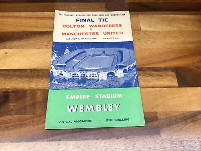 FA CUP FINAL PROGRAMME 1958 Bolton Wanderers V Manchester United • £13.75