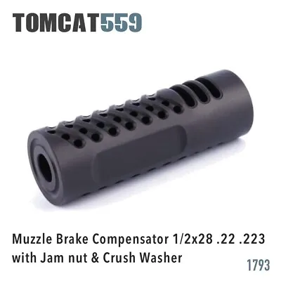 Muzzle Brake Compensator 1/2x28 .22 .223 With Jam Nut & Crush Washer • $89