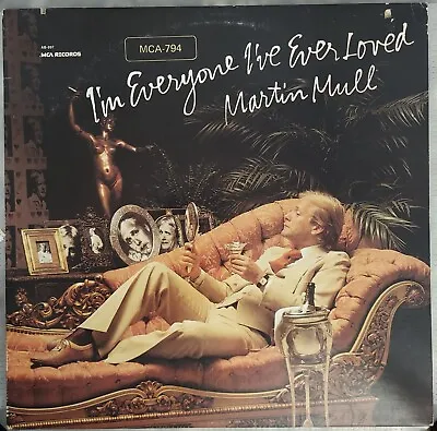 Martin Mull I'm Everyone I've Ever Loved Vinyl LP NM • $16.50