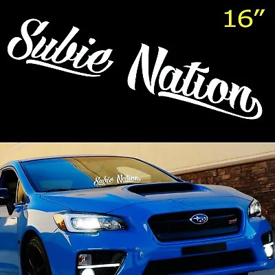 JDM 16x3  White Subie Nation Front & Rear Windshield Banner Vinyl Decal Sticker • $8.99