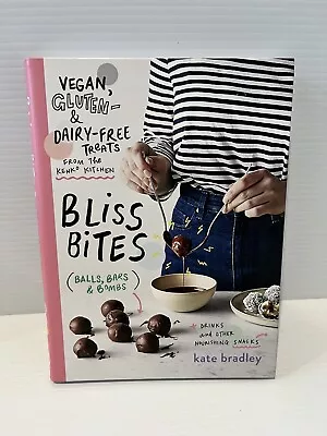 Vegan Gluten Dairy-Free Treats Bliss Bites By Kate Bradley Balls Bars & Bombs • $28.99