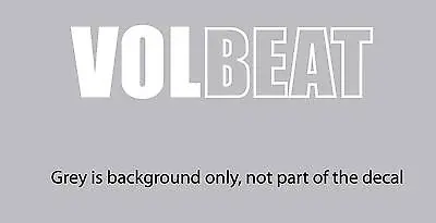 VOLBEAT ROCK BANDS  Decal/Sticker Guitar Great For Cars & Truck Windows P315 • $4.79