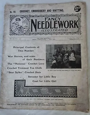 FANCY NEEDLEWORK ILLUSTRATED. C.1920  MAGAZINE VOL. 4 N.42  WAR HEROES PASTIMES • £5.99