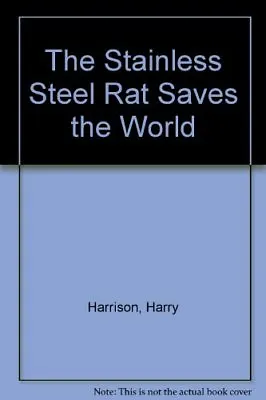 £2.29 • Buy The Stainless Steel Rat Saves The World (Sphere Science Fiction),Harry Harrison