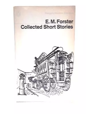 Collected Short Stories (E. M. Forster - 1967) (ID:24357) • £6.88