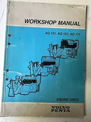 Volvo Penta Engine Units Workshop Manual AQ131 AQ151 AQ171 P# 7732007-5  Bn15 • $12.95