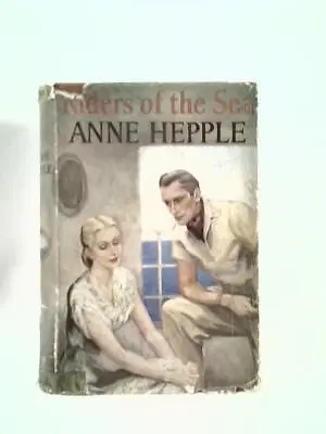 £16.99 • Buy Riders Of The Sea (Anne Hepple - 1955) (ID:92640)