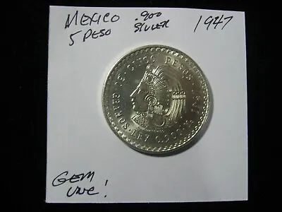 1947 Mexico 5 Peso .900 Silver Gem! Uncirculated Cuauhthemoc  • $59.99