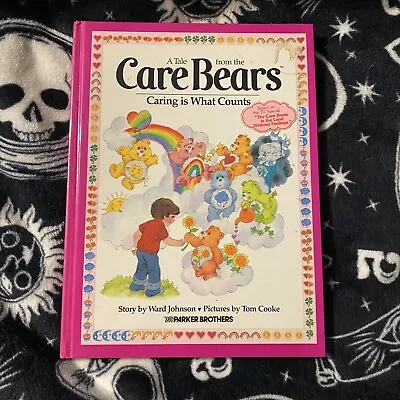 A Tale From The Care Bears Caring Is What Counts Hardcover Book Vintage 1983 • $3.50