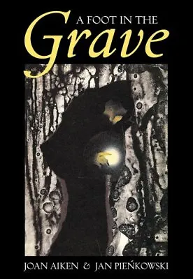 A Foot In The Grave: And Other Ghost St... Aiken Joan • £3.49