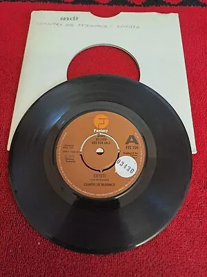 Country Joe Mcdonald  -  Coyote  -  7 Vinyl    Demo    (B22) • £2.99