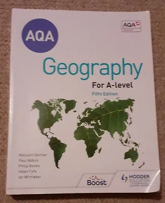AQA A-level Geography Fifth Edition Textbook Contains New Case Studies • £25