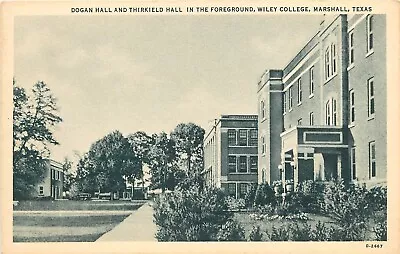 Postcard 1930s Texas Marshall Wiley College Dogan Thirkield Teich 23-13287 • $7.39