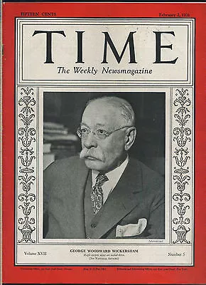 Time Magazine February 2 1931 George Woodward Wickersham High Grade  • $24.99