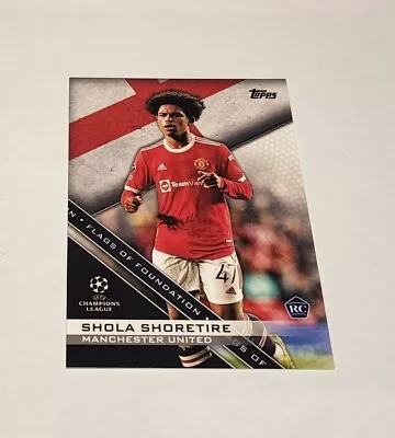 2021/22 Topps UEFA Champions League Soccer Flags Of Foundations Shola Shoretire  • $10