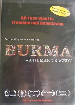 Burma: A Human Tragedy  - For The Love Of Freedom (DVD 2011) Anjelica Huston • $17.99