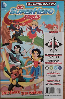 Free Comic Book Day DC Super Hero Girls #1 FCBD DC Comics Bagged And Boarded • £3.50