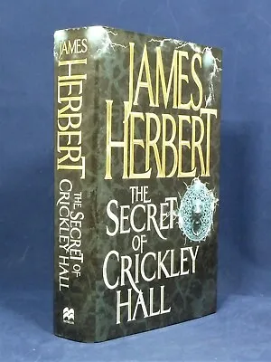 JAMES HERBERT: THE SECRET OF CRICKLEY HALL: SIGNED (Label) 1st Edn 1/1 Hbk • £35