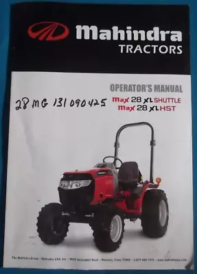Mahindra Max 28 Xl Shuttle & Hst Tractor Operation & Maintenance Manual Book • $59.99