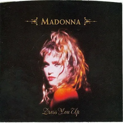 £7.49 • Buy Madonna, Dress You Up, NEW* U.S. Import 7 Inch Vinyl Single (Sleeve Variation)