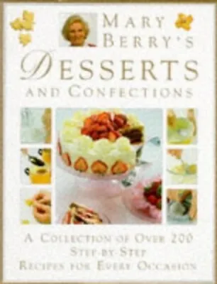 Desserts And Confections By Berry Mary Hardback Book The Cheap Fast Free Post • £4.44