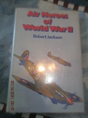 Heroes Of World War II HB Book Robert Jackson Military Aviation Battles • $4.55