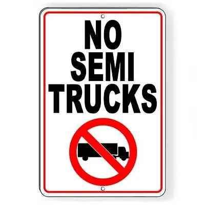 $16.46 • Buy No Semi Truck Parking Sign / Decal   /  Warning Stop Reserved Towed Snp059 /