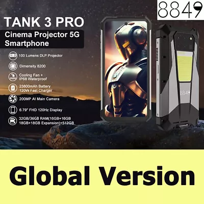 8849 Tank 3 Pro 5G Projector Phone Outdoor LED Light 23800mAh 200MP NFC 18+512GB • $767.67